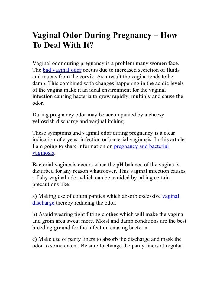 excessive vaginal discharge that smells foul Extreme insertion sex as